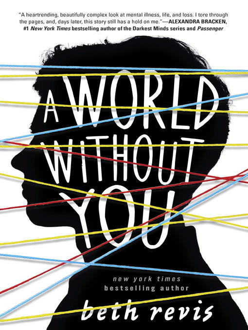 Title details for A World Without You by Beth Revis - Wait list